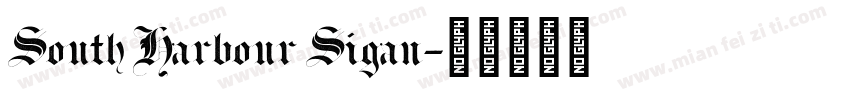 South Harbour Sigan字体转换